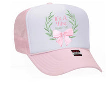 Load image into Gallery viewer, It’s A Vibe Trucker Hat
